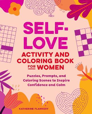 Self-Love Activity And Coloring Book For Women