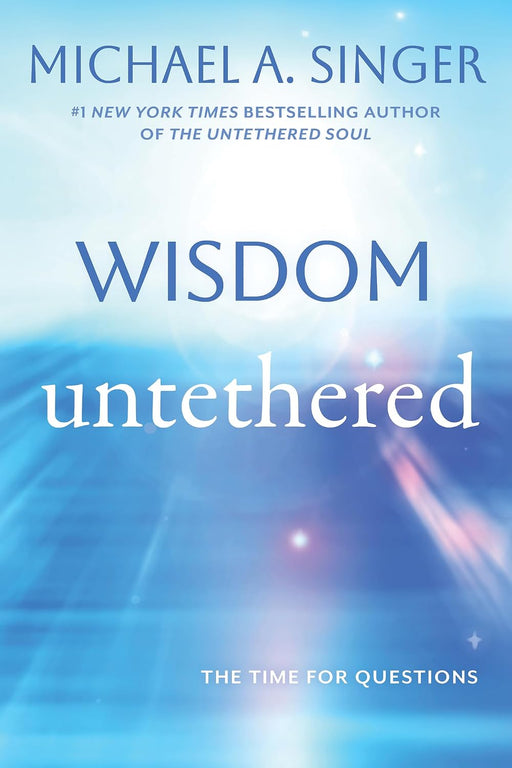 Wisdom Untethered (Paperback)