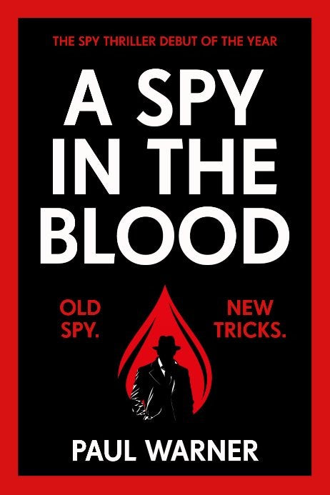A Spy In The Blood (Trade Paperback)