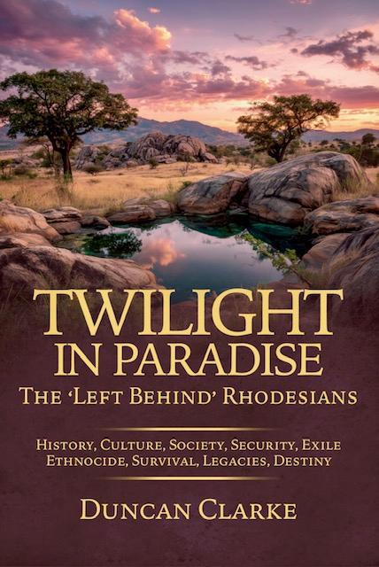 Twilight Paradise: The 'Left Behind' Rhodesians