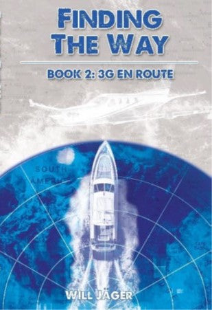 Finding the Way; Book 2: 3G En Route (Paperback)