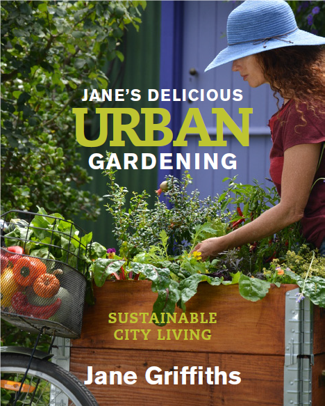 Jane's Delicious Urban Gardening 2nd Edition (Trade Paperback)