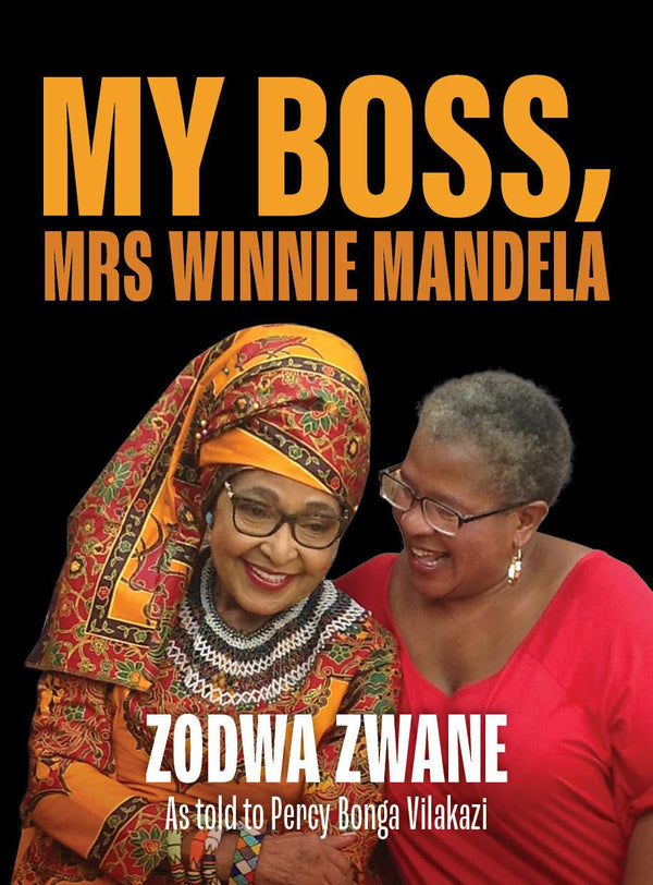 My Boss, Mrs Winnie Mandela (Paperback)
