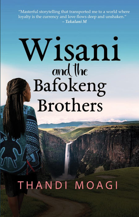 Wisani and the Bafokeng Brothers (Paperback)