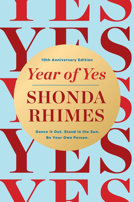 Year of Yes: 10th Anniversary Edition (Hardcover)