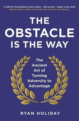 The Obstacle Is The Way (Paperback)