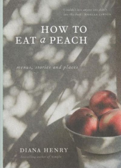How to eat a peach: Menus, stories and places