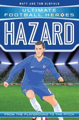 Ultimate Football Heroes: Hazard (Paperback)