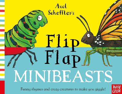 Axel Scheffler's Flip Flap Minibeasts (Board Book)