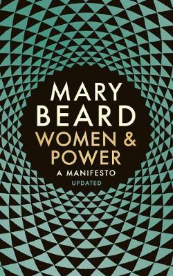Women & Power: A Manifesto (Paperback)