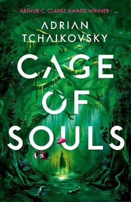 Cage of Souls: Shortlisted for the Arthur C. Clarke Award 2020 (Paperback)