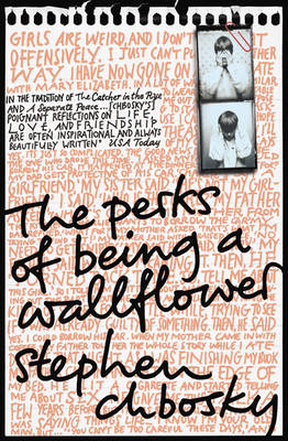 The Perks of Being a Wallflower (Paperback)