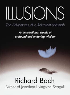 Illusions: The Adventures of a Reluctant Messiah (Paperback)