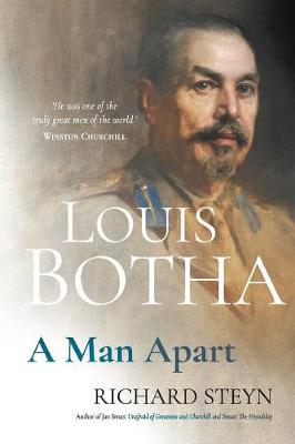 Louis Botha: A Man Apart (Paperback)