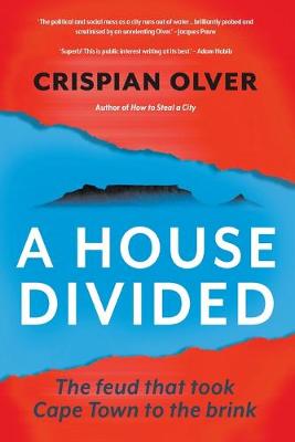 A House Divided: The Feud That Took Cape Town to the Brink