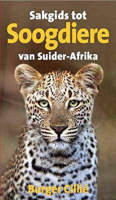 Sakgids tot Suider-Afrikaanse Soogdiere