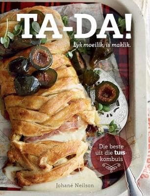 Ta-Da!: Die beste uit die tuis-kombuis