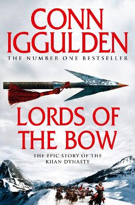 Conqueror 2: Lords of the Bow (Paperback)