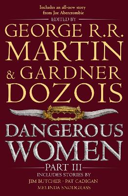 Dangerous Women Part 3