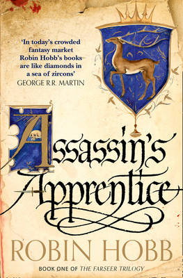 The Farseer Trilogy 1: Assassin's Apprentice (Paperback)