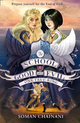The School for Good and Evil 6: One True King (Paperback)
