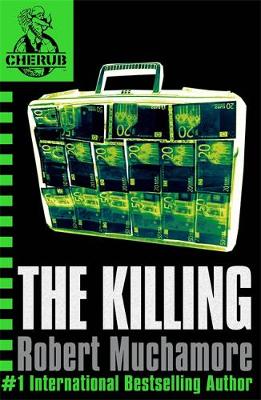 CHERUB 4: The Killing (Paperback)
