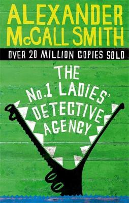 The No. 1 Ladies' Detective Agency 1: The No. 1 Ladies' Detective Agency (Paperback)