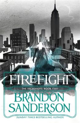 The Reckoners 2: Firefight (Paperback)