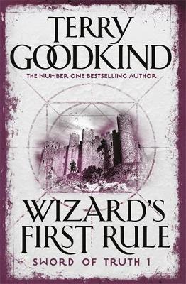 Sword of Truth 1: Wizard's First Rule (Paperback)