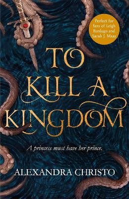 To Kill a Kingdom (Paperback)