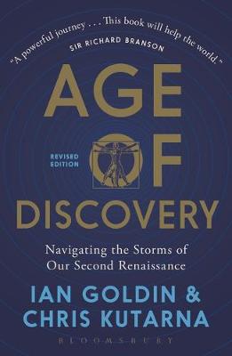 Age of Discovery: Navigating the Storms of Our Second Renaissance (Revised Edition)
