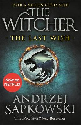 The Witcher: The Last Wish (Paperback)