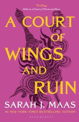 A Court Of Thorns And Roses 3: A Court Of Wings And Ruin (Paperback)