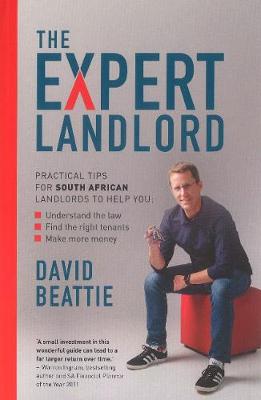 The expert landlord: Manage your residential property like a pro