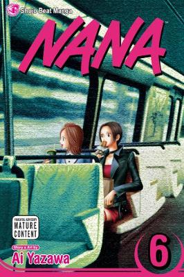 Nana, Vol. 6 (Trade Paperback)