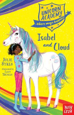 Unicorn Academy 4: Isabel and Cloud (Paperback)