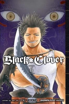 Black Clover, Vol. 6 (Paperback)
