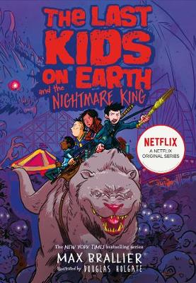 The Last Kids On Earth 3: And The Nightmare King (Paperback)