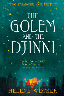 Golem and the Djinni 1: The Golem and the Djinni (Paperback)