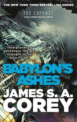 The Expanse 6: Babylon's Ashes (Paperback)