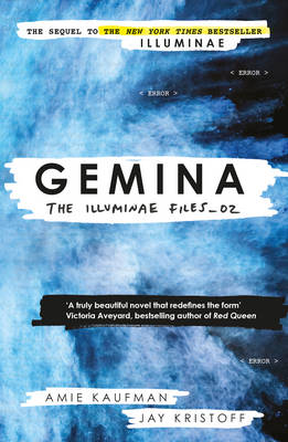 The Illuminae Files 2: Gemina (Paperback)