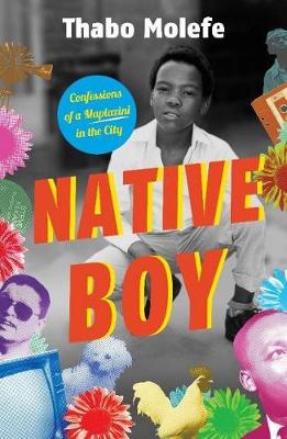 Native Boy: Confessions Of A Maplazini In The City (Paperback)