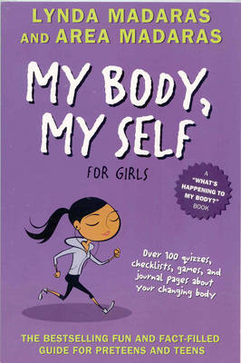 My Body, My Self for Girls: Revised Edition