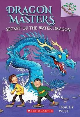 Dragon Masters 3: Secret of the Water Dragon (Paperback)