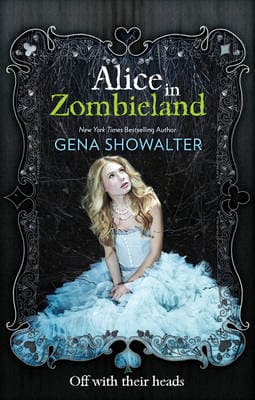 The White Rabbit Chronicles 1: Alice in Zombieland (Paperback)
