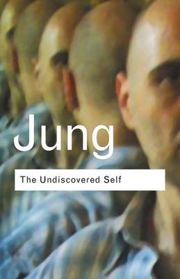 The Undiscovered Self (Paperback)