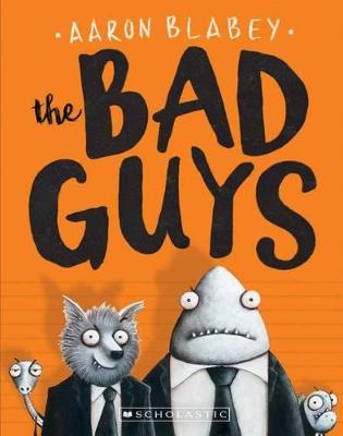 Bad Guys, The #1: The Bad Guys