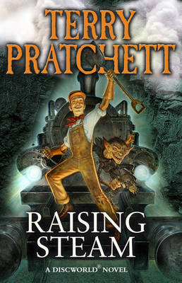 Discworld 40: Raising Steam (Paperback)
