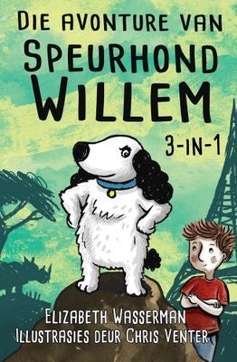Die Avonture Van Speurhond Willem (3-In-1) (Afrikaans, Paperback)