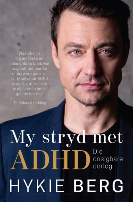 My Stryd Met ADHD: Die Onsigbare Oorlog (Paperback)